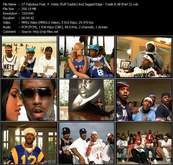 Fabolous Feat. P. Diddy (Puff Daddy) And Jagged Edge video ”Trade It All (Part 2)” from dvd ”Hot Video October 2002”