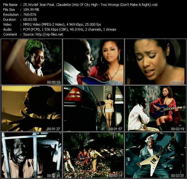 Wyclef Jean Feat. Claudette Ortiz Of City High video ”Two Wrongs (Don't Make A Right)” from dvd ”UK Chart Video June 2002”