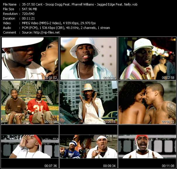50 Cent - Snoop Dogg Feat. Pharrell Williams - Jagged Edge Feat. Nelly video ”Just A Lil Bit - Beautiful - Where The Party At” from dvd ”Urban Video April 2006”