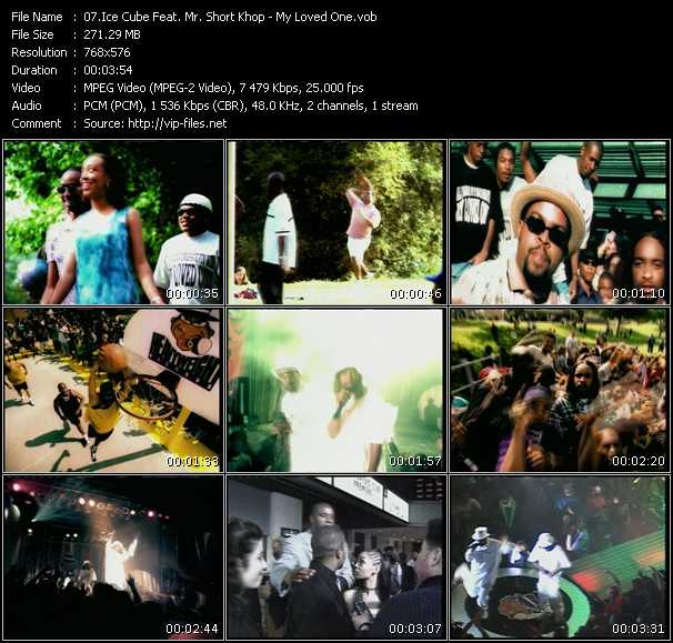 Ice Cube Feat. Mr. Short Khop video ”My Loved One” from dvd ”MixMash Urban Classics Vol.2”