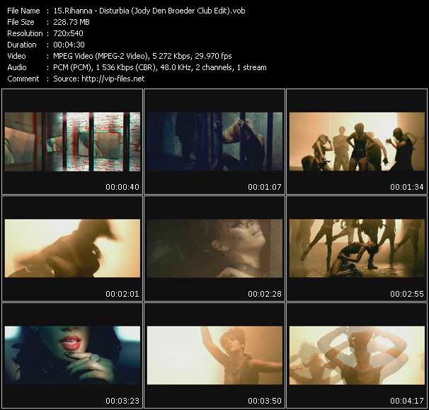 Rihanna video ”Disturbia (Jody Den Broeder Club Edit)” from dvd ”Club Video November 2008”