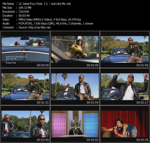 Jamie Foxx Feat. T.I. video ”Just Like Me” from dvd ”Express Video January 2009 Week 1”