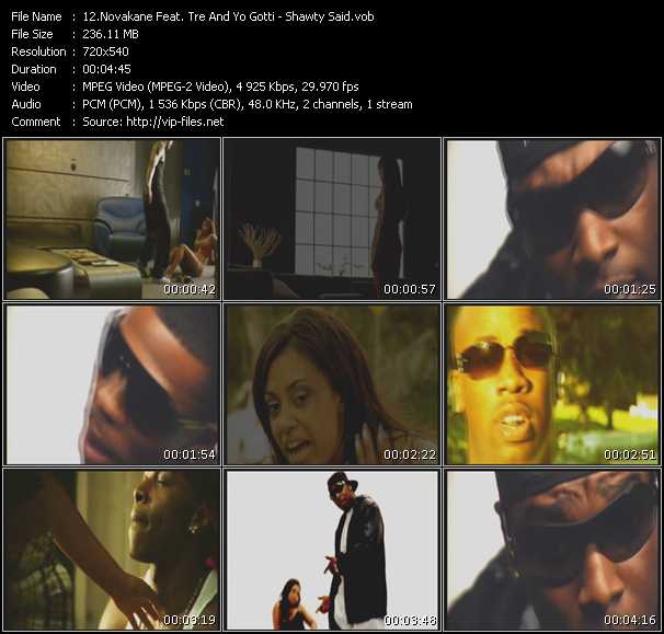 Novakane Feat. Tre And Yo Gotti video ”Shawty Said” from dvd ”Express Video January 2009 Week 2”