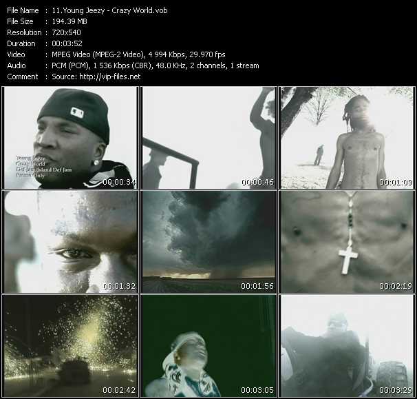 Young Jeezy video ”Crazy World” from dvd ”Express Video January 2009 Week 3”