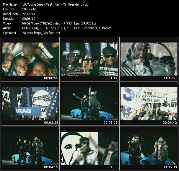 Young Jeezy Feat. Nas video ”Mr. President” from dvd ”Express Video February 2009 Week 3”