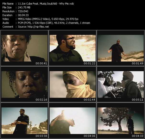 Ice Cube Feat. Musiq Soulchild video ”Why Me?” from dvd ”Express Video October 2008 Week 3”