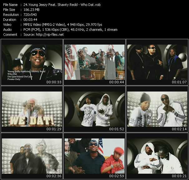 Young Jeezy Feat. Shawty Redd video ”Who Dat” from dvd ”Hot Video March 2009”