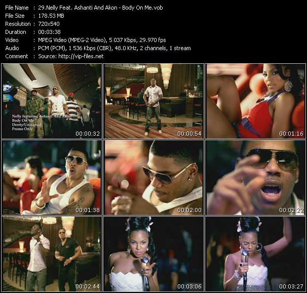 Nelly Feat. Akon And Ashanti video ”Body On Me” from dvd ”Hot Video October 2008”