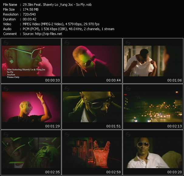 Slim Feat. Shawty Lo And Yung Joc video ”So Fly” from dvd ”Hot Video December 2008”