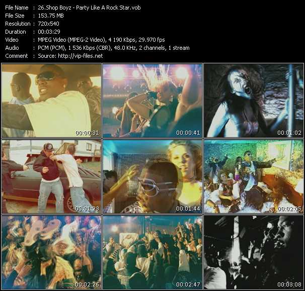 Shop Boyz video ”Party Like A Rock Star” from dvd ”Screenplay VJ-Pro Hits Vision July 2007”