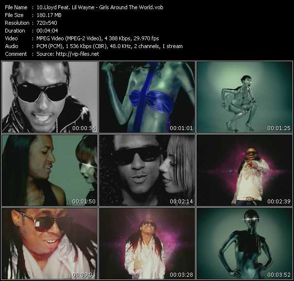 Lloyd Feat. Lil' Wayne video ”Girls Around The World” from dvd ”Screenplay VJ-Pro Urban Vision September 2008”