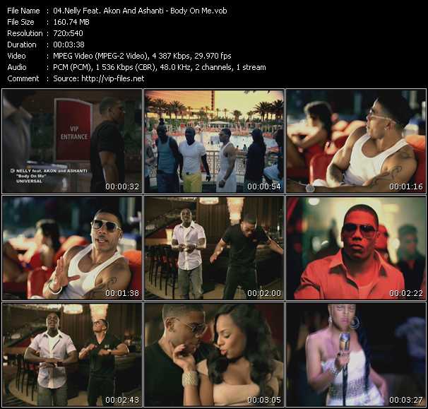 Nelly Feat. Akon And Ashanti video ”Body On Me” from dvd ”Screenplay VJ-Pro Urban Vision October 2008”