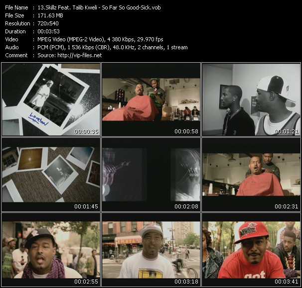 Skillz Feat. Talib Kweli video ”So Far So Good - Sick” from dvd ”Screenplay VJ-Pro Urban Vision October 2008”
