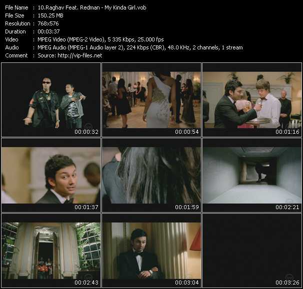 Raghav Feat. Redman video ”My Kinda Girl” from dvd ”The Video Pool UK October 2008”