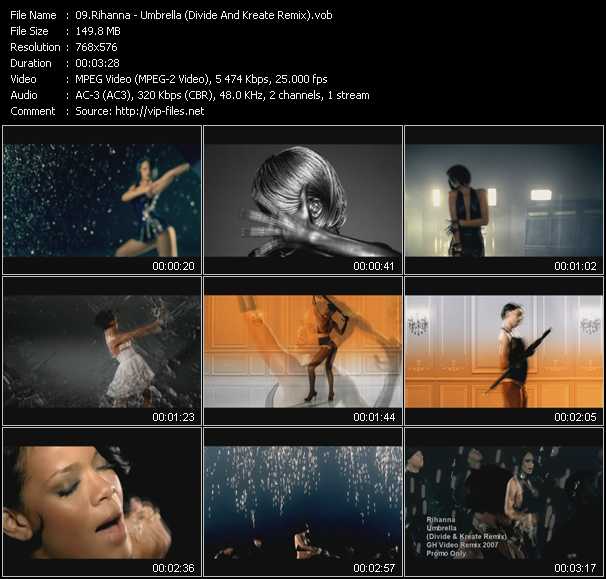 Rihanna video ”Umbrella (Divide And Kreate Remix)” from dvd ”GH Video Remixes Vol.4”