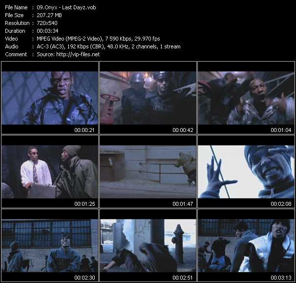 Onyx video ”Last Dayz” from dvd ”Onyx. 15 Years Of Videos, History And Violence”