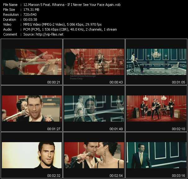 Maroon 5 Feat. Rihanna video ”If I Never See Your Face Again” from dvd ”Hot Video Classics Best Of 2008 Vol.2”