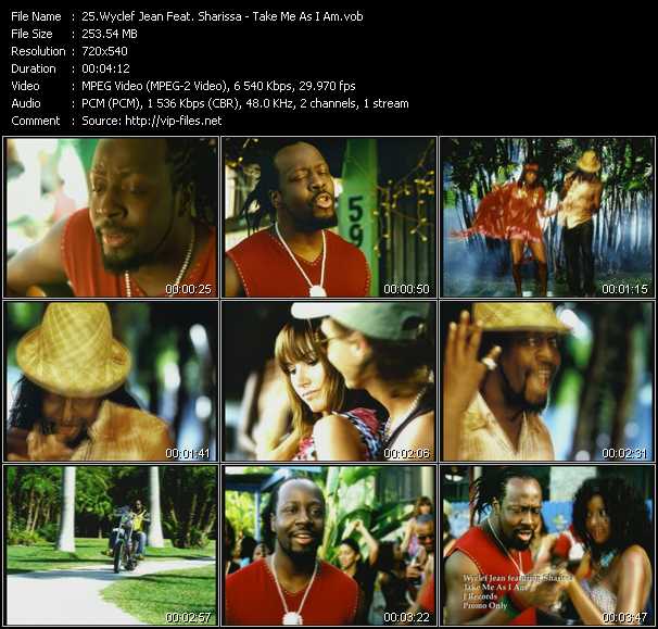 Wyclef Jean Feat. Sharissa video ”Take Me As I Am” from dvd ”Canada Hot Video May 2004”