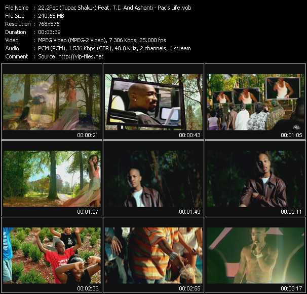 2Pac (Tupac Shakur) Feat. T.I. And Ashanti video ”Pac's Life” from dvd ”UK Chart Video February 2007”