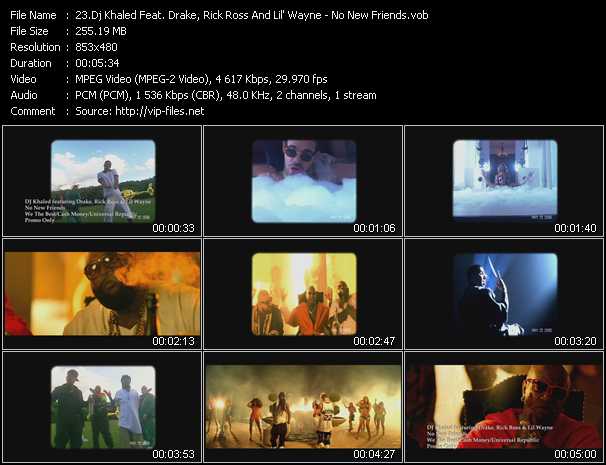 Dj Khaled Feat. Drake, Rick Ross And Lil' Wayne video ”No New Friends” from dvd ”Hot Video August 2013”