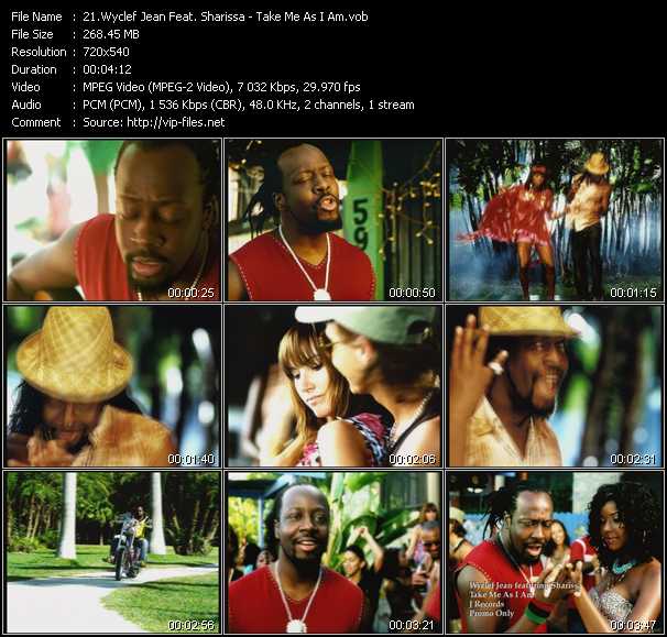 Wyclef Jean Feat. Sharissa video ”Take Me As I Am” from dvd ”Urban Video May 2004”