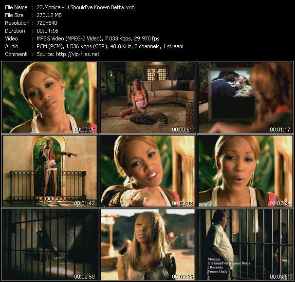 Monica video ”U Should've Known Betta” from dvd ”Urban Video May 2004”