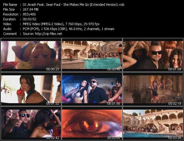 Arash Feat. Sean Paul video ”She Makes Me Go (Extended Version)” from dvd ”DTVideos Extended Vol.83”