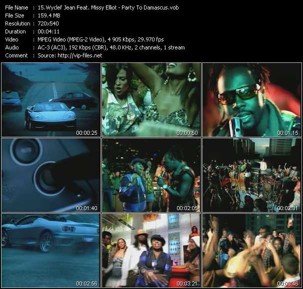 Wyclef Jean Feat. Missy Elliott video ”Party To Damascus” from dvd ”Top Hits USA Video VH-14 January 2004”