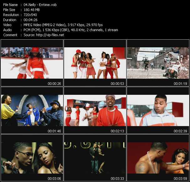 Nelly video ”Errtime” from dvd ”Top Hits USA Video VH-30 May 2005”