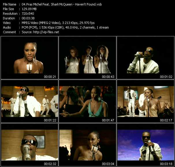 Pras (Pras Michel) Feat. Sharli McQueen video ”Haven't Found” from dvd ”Top Hits USA Video VH-33 August 2005”