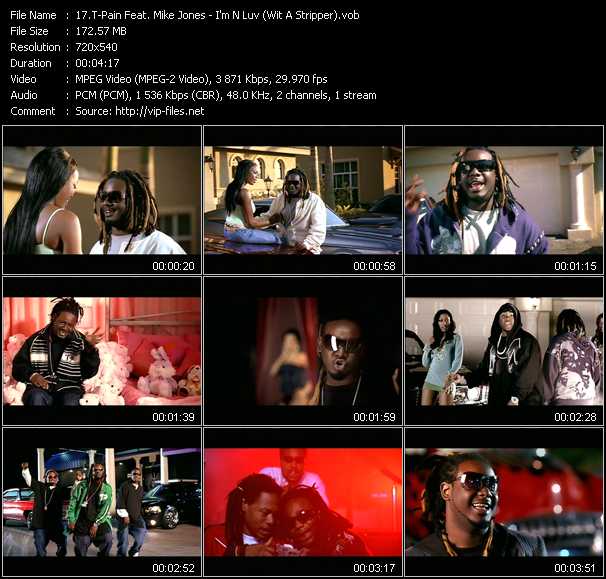 T-Pain Feat. Mike Jones video ”I'm N Luv (Wit A Stripper)” from dvd ”Top Hits USA Video VH-39 February 2006”