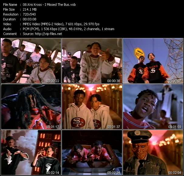 Kris Kross video ”I Missed The Bus” from dvd ”Wolfram Video 1033 Hot Video B. October 1992”