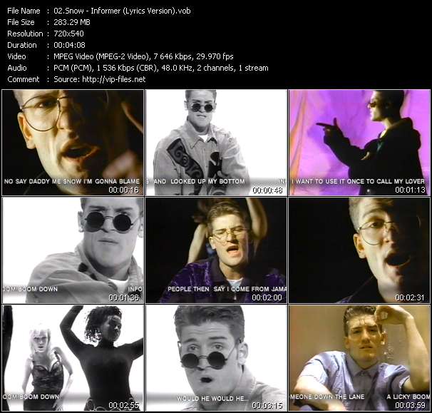 Snow video ”Informer (Lyrics Version)” from dvd ”Wolfram Video 1092 Hot Video A. April 1993”