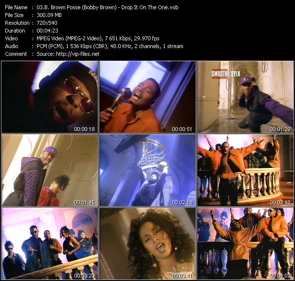 B. Brown Posse (Bobby Brown) video ”Drop It On The One” from dvd ”Wolfram Video 1093 Hot Video B. April 1993”