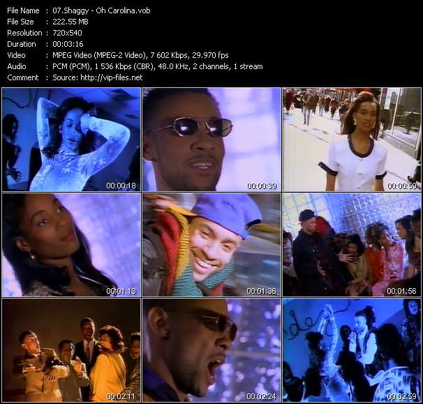 Shaggy video ”Oh Carolina” from dvd ”Wolfram Video 1153 Hot Video B. September 1993”