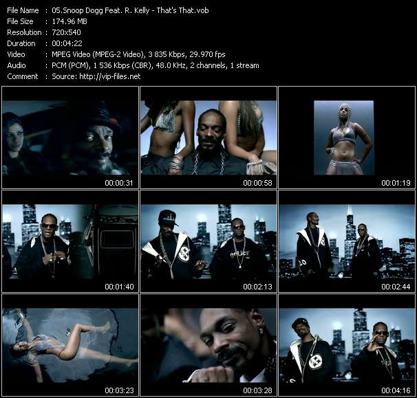 Snoop Dogg Feat. R. Kelly video ”That's That” from dvd ”Top Hits USA Video VH-50 January 2007”