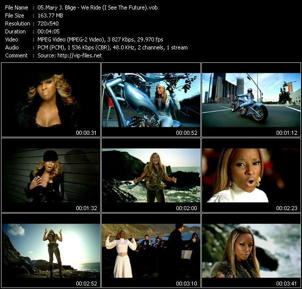 Mary J. Blige video ”We Ride (I See The Future)” from dvd ”Top Hits USA Video VH-51 February 2007”