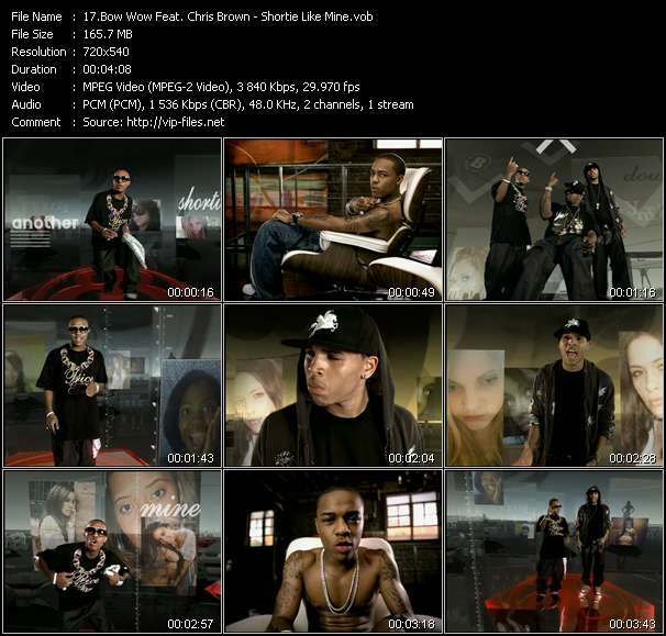 Bow Wow Feat. Chris Brown And Johnta Austin video ”Shortie Like Mine” from dvd ”Top Hits USA Video VH-51 February 2007”