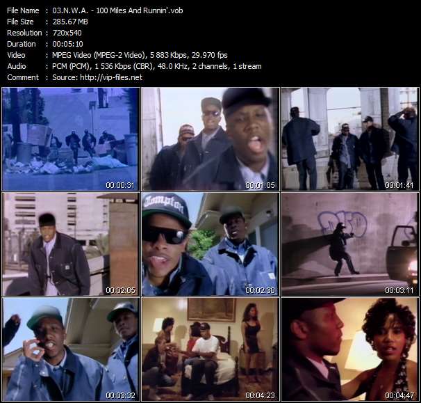 N.W.A. video ”100 Miles And Runnin'” from dvd ”N.W.A. The Strength Of Street Knowledge. The Best Of N.W.A.”