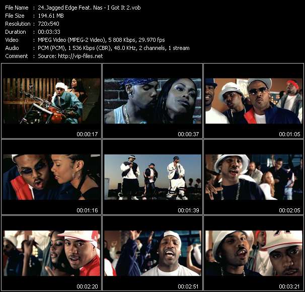 Jagged Edge Feat. Nas video ”I Got It 2” from dvd ”Hot Video May 2002”