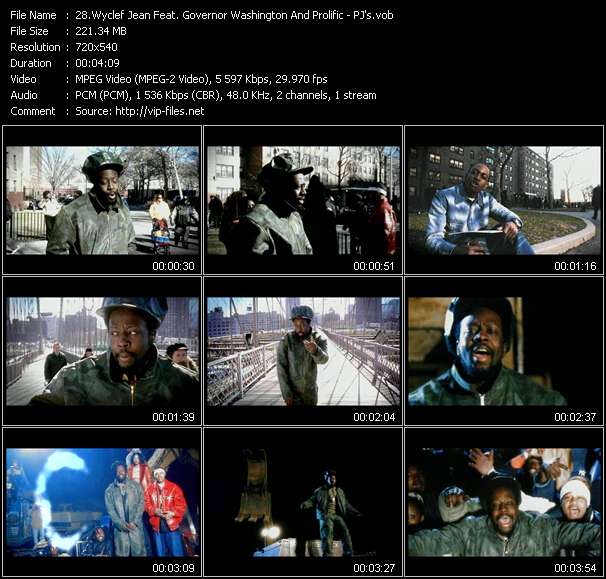 Wyclef Jean Feat. Governor Washington And Prolific video ”PJ's” from dvd ”Hot Video May 2002”