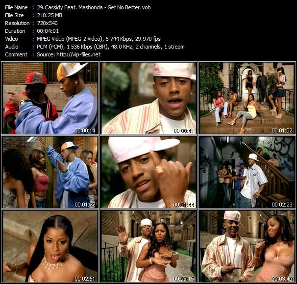 Cassidy Feat. Mashonda video ”Get No Better” from dvd ”Hot Video June 2004”