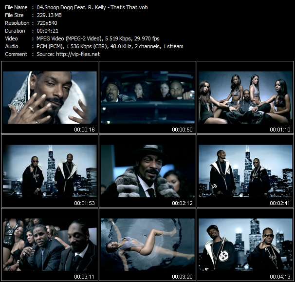 Snoop Dogg Feat. R. Kelly video ”That's That” from dvd ”Urban Video February 2007”
