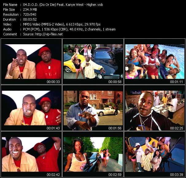 D.O.D. (Do Or Die) Feat. Kanye West video ”Higher” from dvd ”Urban Video November 2004”