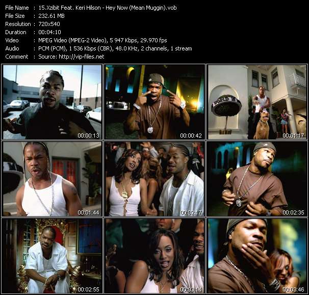 Xzibit Feat. Keri Hilson video ”Hey Now (Mean Muggin)” from dvd ”Urban Video December 2004”