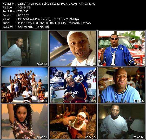 Big Tymers Feat. Baby, Tateeze, Boo And Gotti video ”Oh Yeah!” from dvd ”Hot Video October 2002”