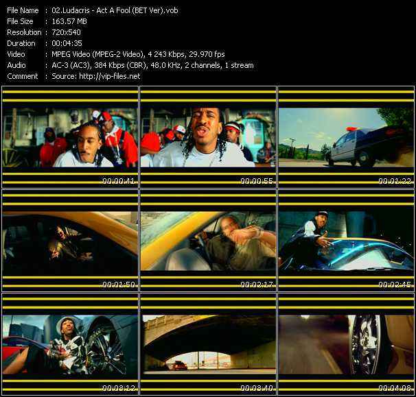 Ludacris video ”Act A Fool (BET Version)” from dvd ”ETV Network Vital Hitz 2069 June 2003”