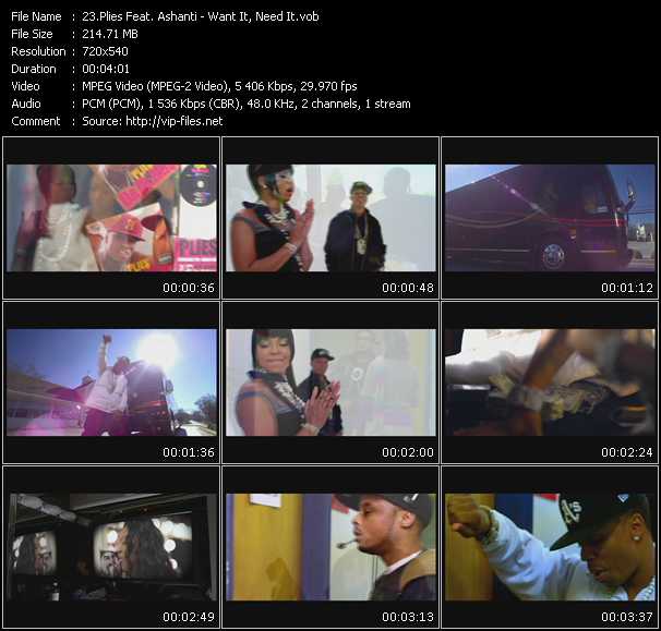Plies Feat. Ashanti video ”Want It, Need It” from dvd ”Hot Video April 2009”
