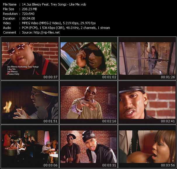 Jus Bleezy Feat. Trey Songz video ”Like Me” from dvd ”Express Video March 2008 Week 1”