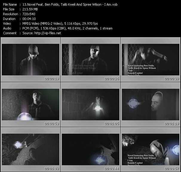 Novel Feat. Ben Folds, Talib Kweli And Spree Wilson video ”I Am” from dvd ”Express Video March 2009 Week 1”